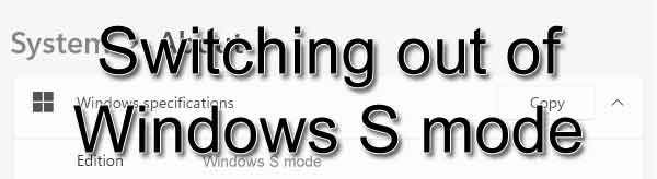 Switching out of Windows S mode